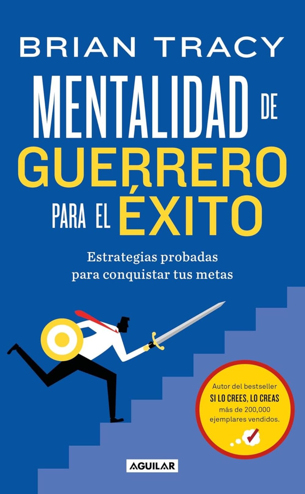 Mentalidad de guerrero para el éxito